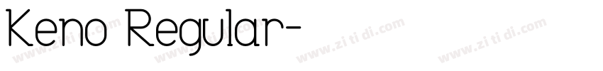 Keno Regular字体转换